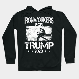 Ironworkers For Trump 2020 Ironworker Hoodie